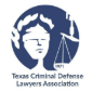 Texas Criminal Defense Lawyers Association Texas Criminal Defense Lawyers Association